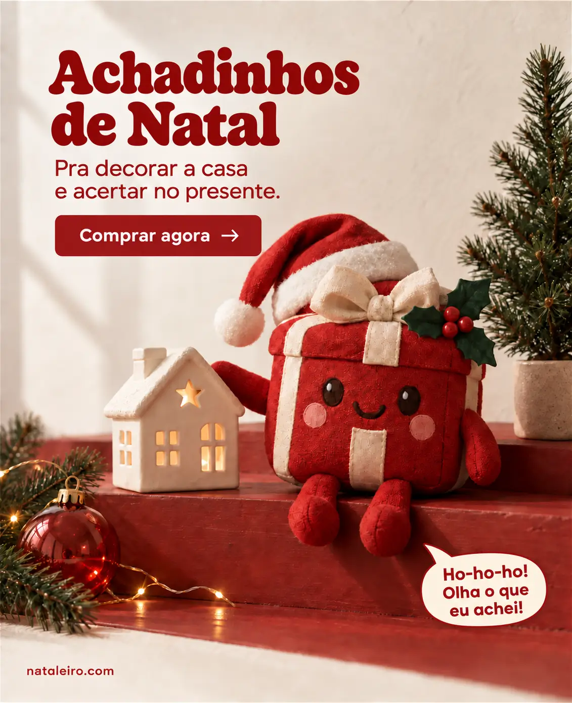 Achadinhos de Natal. Pra decorar a casa e acertar no presente.